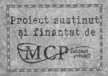Proiect susținut și finanțat de MCP – Cabinet de avocați
