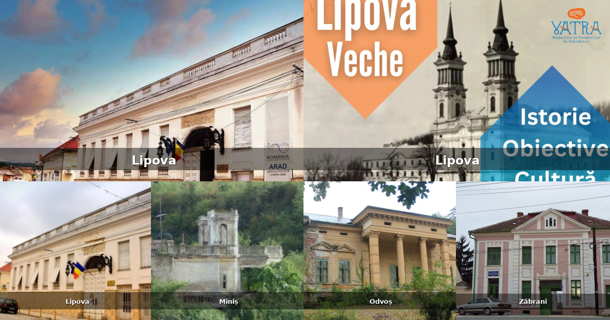 Atracții, monumente și obiective turistice din Lipova