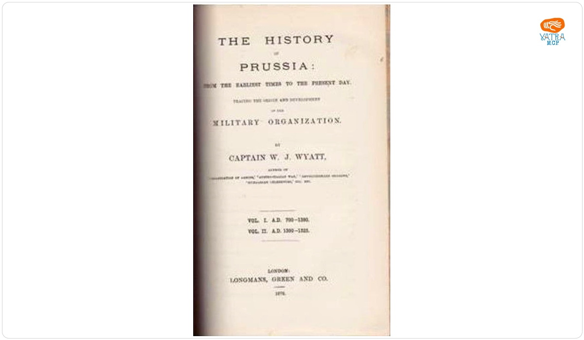 The History Of Prussia: From The Earliest Times To The Present Day