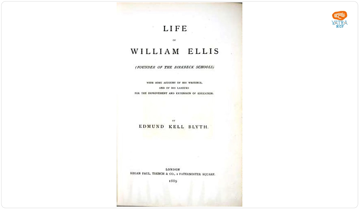 Life of William Ellis (fonder of the birkbeck schools)