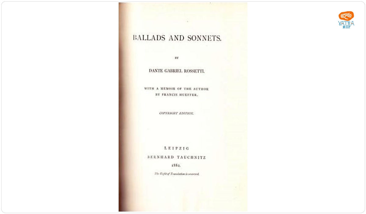 Dante Gabriel Rossetti — Ballads and sonets