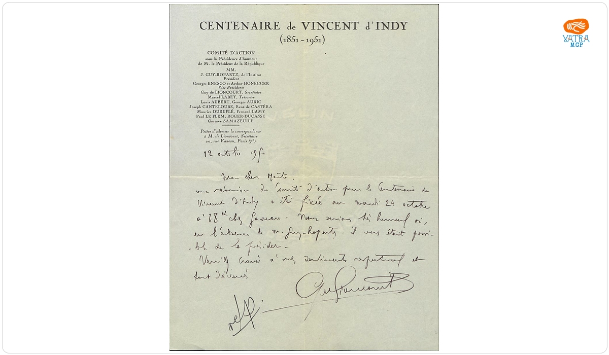 Scrisoare trimisă compozitorului George Enescu de către compozitorul Guy de Lioncourt, secretar al Comitetului de organizare „Centeinaire de Vincent dʾIndy (1851 - 1951)‟