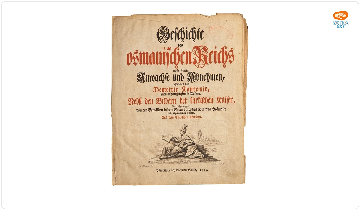 Dimitrie Cantemir — Geschichte des Osmanischen Reichs: nach seinem Anwachse und Abnehmen