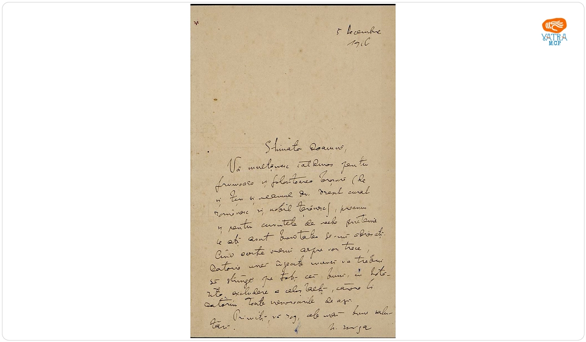 Documentul a fost redactat de Nicolae Iorga. — Scrisoare, datată 5 decembrie 1916, adresată de Nicolae Iorga doamnei Ana Conta-Kernbach.