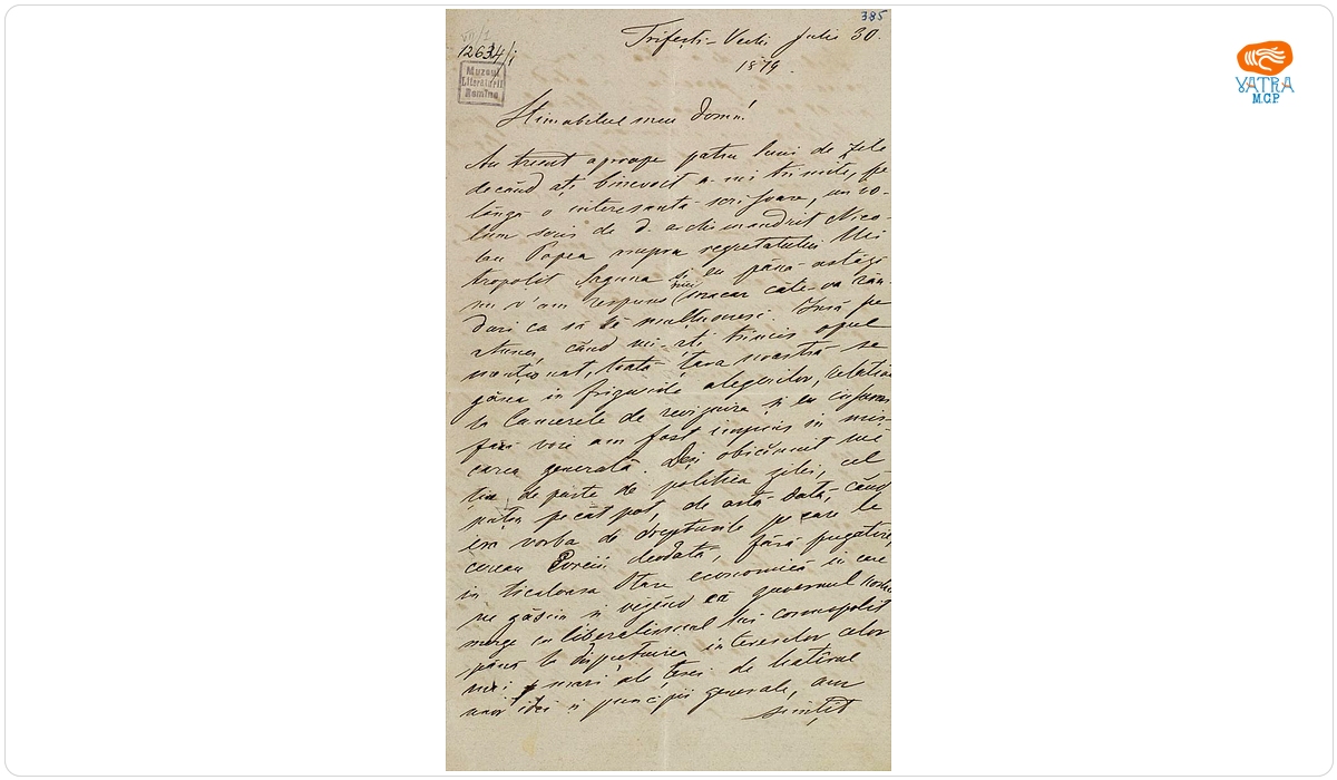Documentul a fost redactat de Iacob Negruzzi. — Scrisoare adresată de către Iacob Negruzzi lui Ilarion Pușcariu, Trifeștii Vechi/ Iași, 30 iulie 1879.