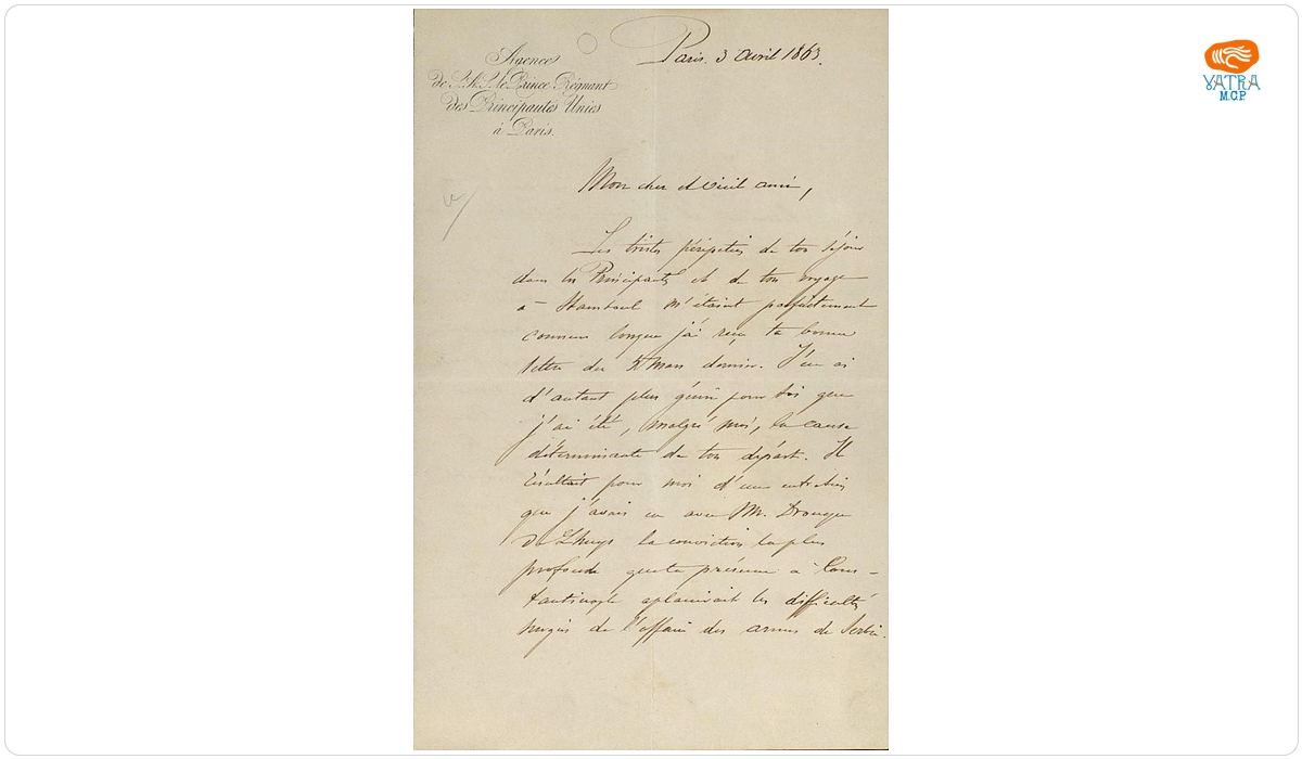 Scrisoarea a fost redactată de Iancu Alecsandri. — Scrisoare datată „3 aprilie 1863, Paris“, adresată de Iancu Alecsandri lui Costache Negri.