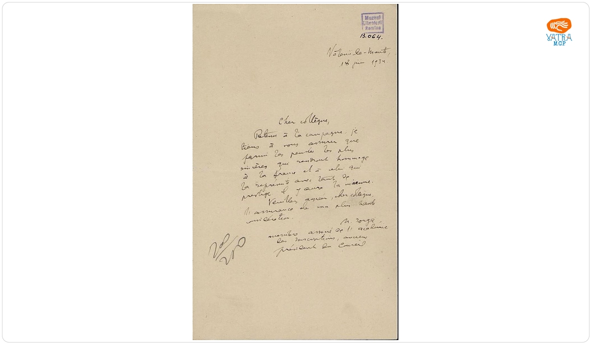 Scrisoarea a fost redactată de Nicolae Iorga — Scrisoare datată „18 iunie 1934, Vălenii de Munte“, adresată de Nicolae Iorga lui Jean Louis Barthou