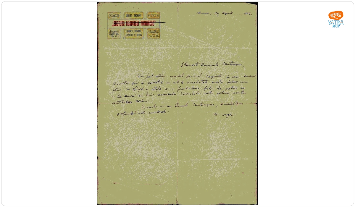 Scrisoarea a fost redactată de Nicolae Iorga — Scrisoare datată „19 aprilie 1922, București“, adresată lui Nicolae Cantacuzino de Nicolae Iorga