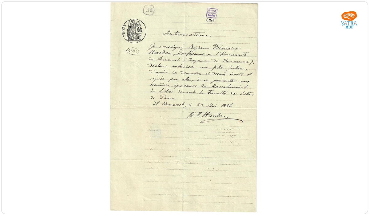 Autorizație scrisă a lui B.P. Hașdeu pentru ca fiica sa, Iulia, să susțină la Paris cea de-a doua probă a examenului de Bacalaureat în Litere (1886)