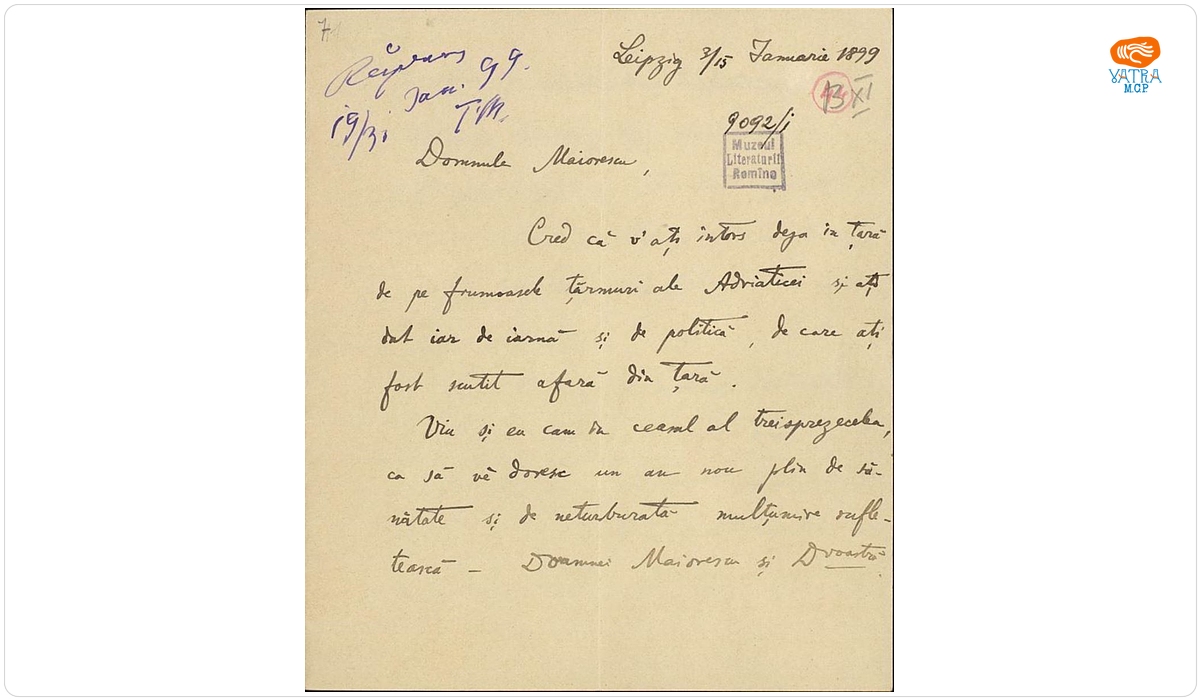 Scrisoarea a fost redactată de Ion A. Rădulescu — Scrisoare datată „3/15 ianuarie 1899, Leipzig“, adresată lui Titu Maiorescu de Ion A. Rădulescu