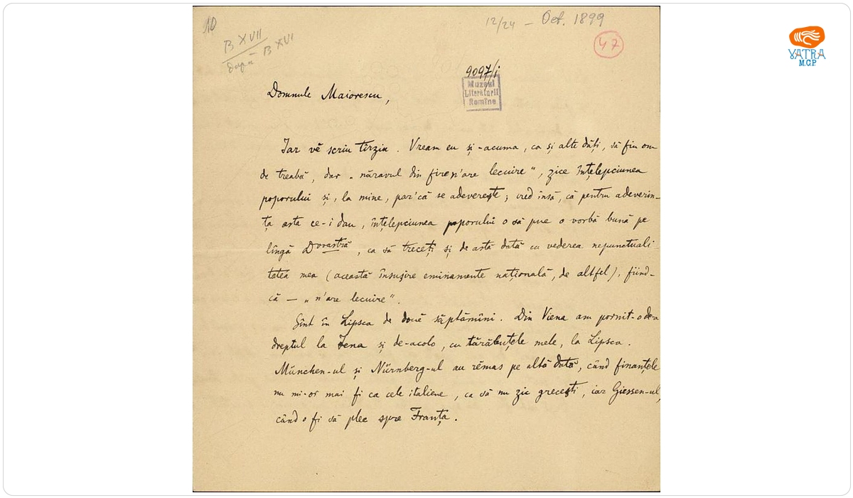 Scrisoarea a fost redactată de Ion A. Rădulescu. — Scrisoare datată „12/24 octombrie 1899, Leipzig“, adresată de Ion A. Rădulescu lui Titu Maiorescu