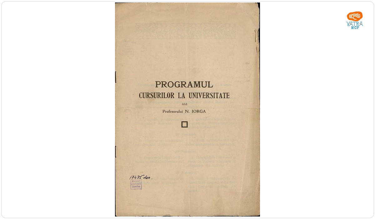 Programul cursurilor universitare ale lui N. Iorga 2 noiembrie 1912 - 7 iunie 1913