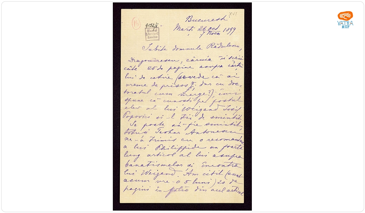 Scrisoare datată „26 octombrie / 7 noiembrie 1899“, adresată de Titu Maiorescu lui Ion A. Rădulescu