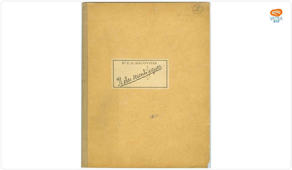 Emil Racoviță — Notes et Observations scientifiques
