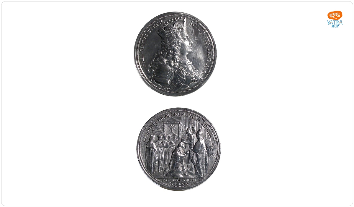 Medalie dedicată încoronării lui Francisc I ca împărat romano-german
