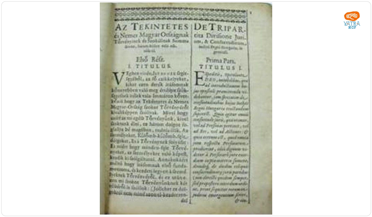 Decretum latino-hungericum juris consvetudinarii Regni Hungariae & Transylvaniae .Az az Magyar és Erdély oesyégnak törvény-könyve