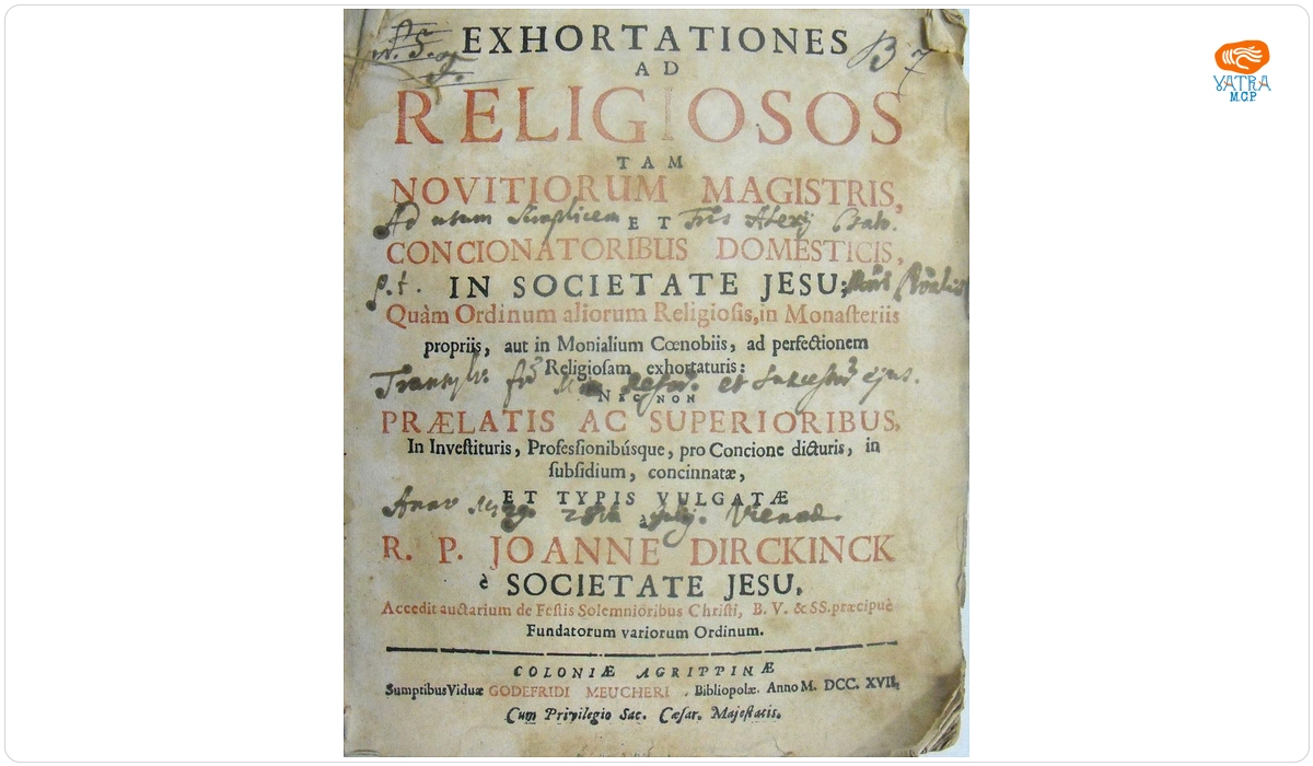 Exhortationes ad Religiosos tam Novitiorum magistris et Concionatoribus Domesticis; Auctorium Exhortationum ad Religiosos