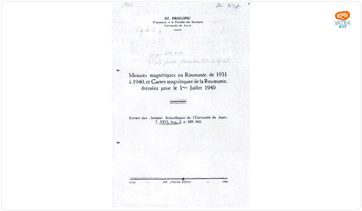 Mesures magnetiques en Roumanie, de 1931 a 1940 et Cartes magnetiques de la Roumanie, dussees pour le 1-er juillet 1940