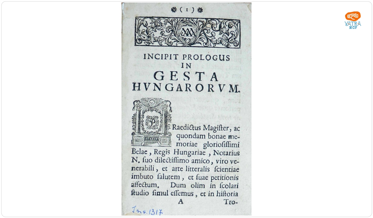 Anonymi Belae regis notarii, historia hungarica de septem primis ducibus hungariae