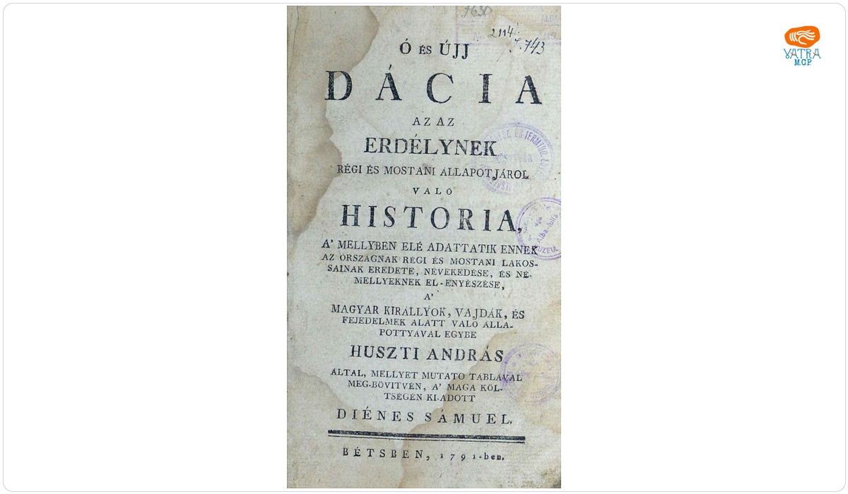 Ó és újj Dácia, az az Erdélynek régi és mostani állapotjáról való história