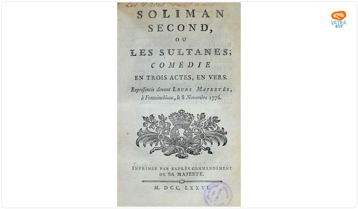 Soliman second, ou Les Sultanes, comédie en trois actes en vers