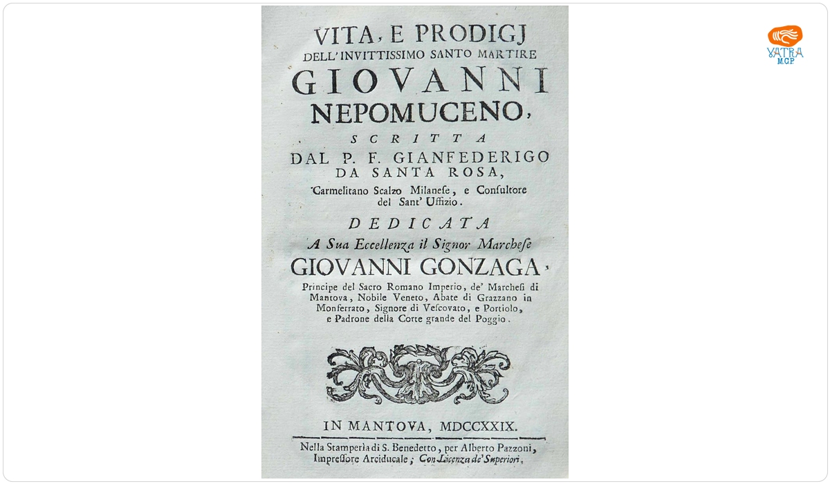Vita e prodigj dell'invittissimo santo martire Giovanni Nepomuceno
