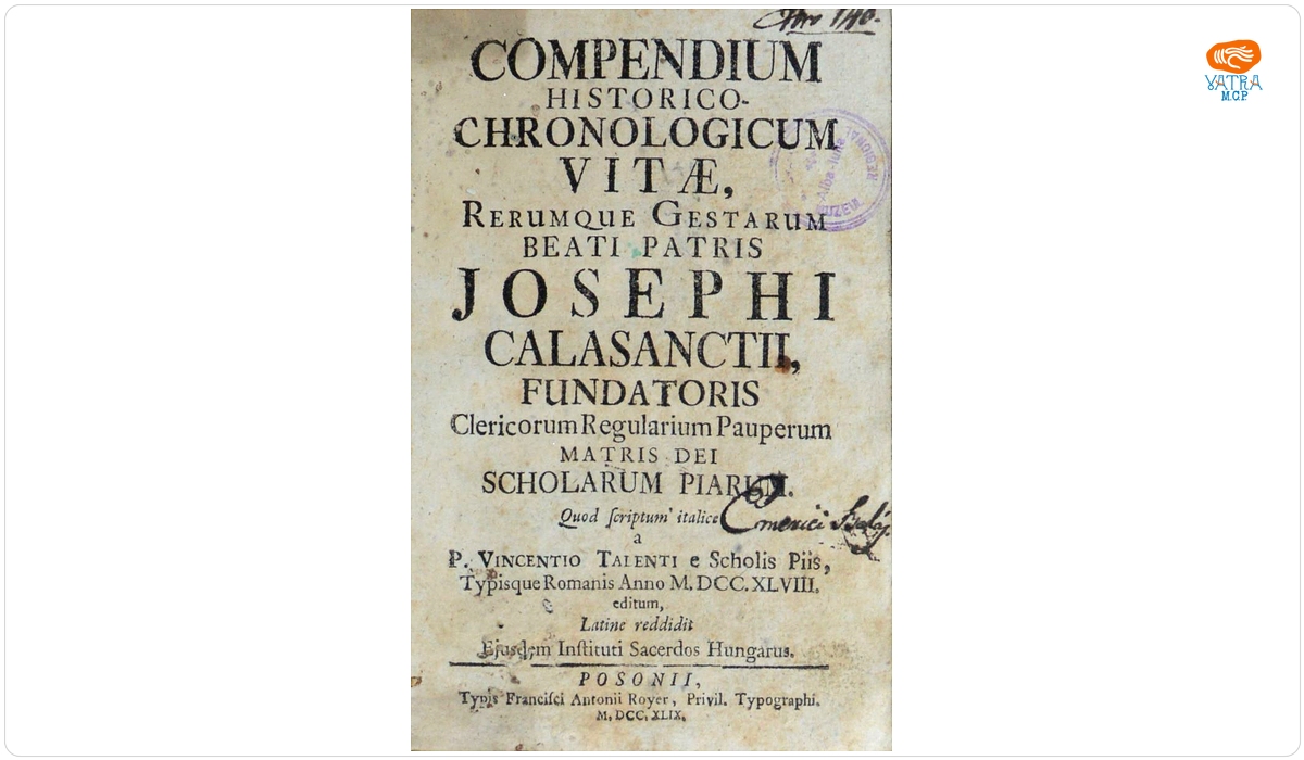 Compendium historico-chronologicum vitae, rerumque gestarum beati patris Josephi Calasanctii