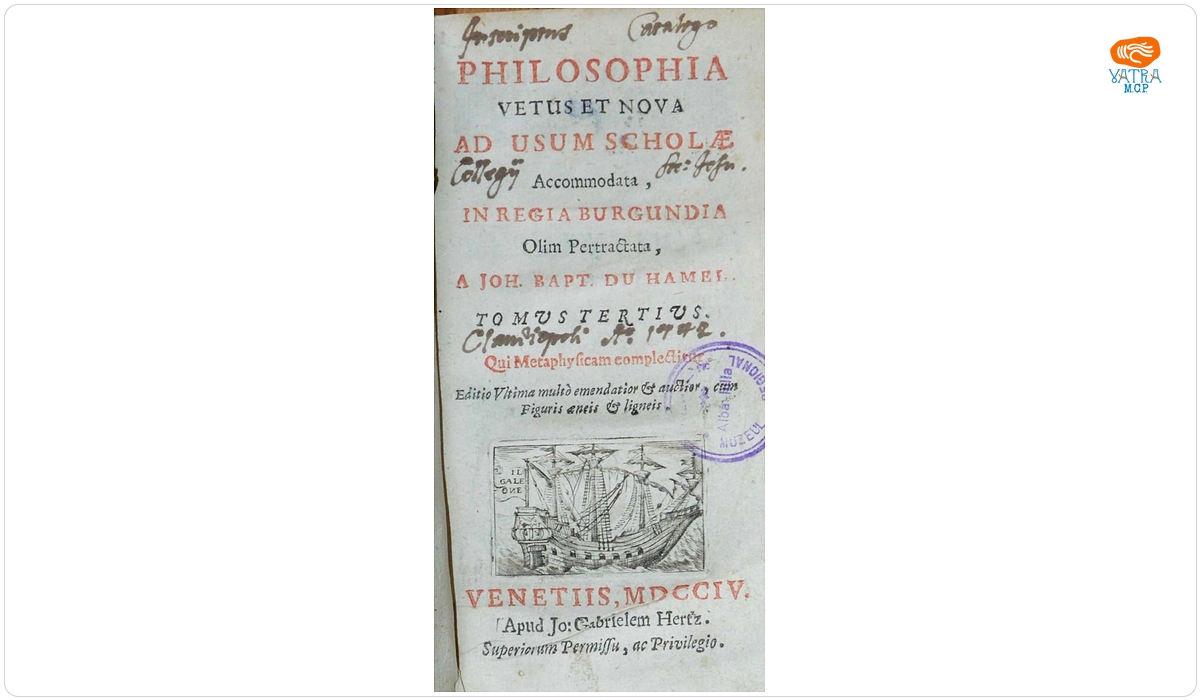 Jean Baptiste du Hamel — Philosophia vetus et nova ad vuum scholae accomodata, in regia Burgundia olim pertractata