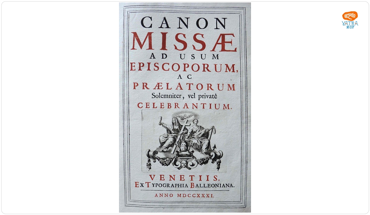 Canon Missae ad Usum Episcoporum, Ac Praelatorum Solemniter