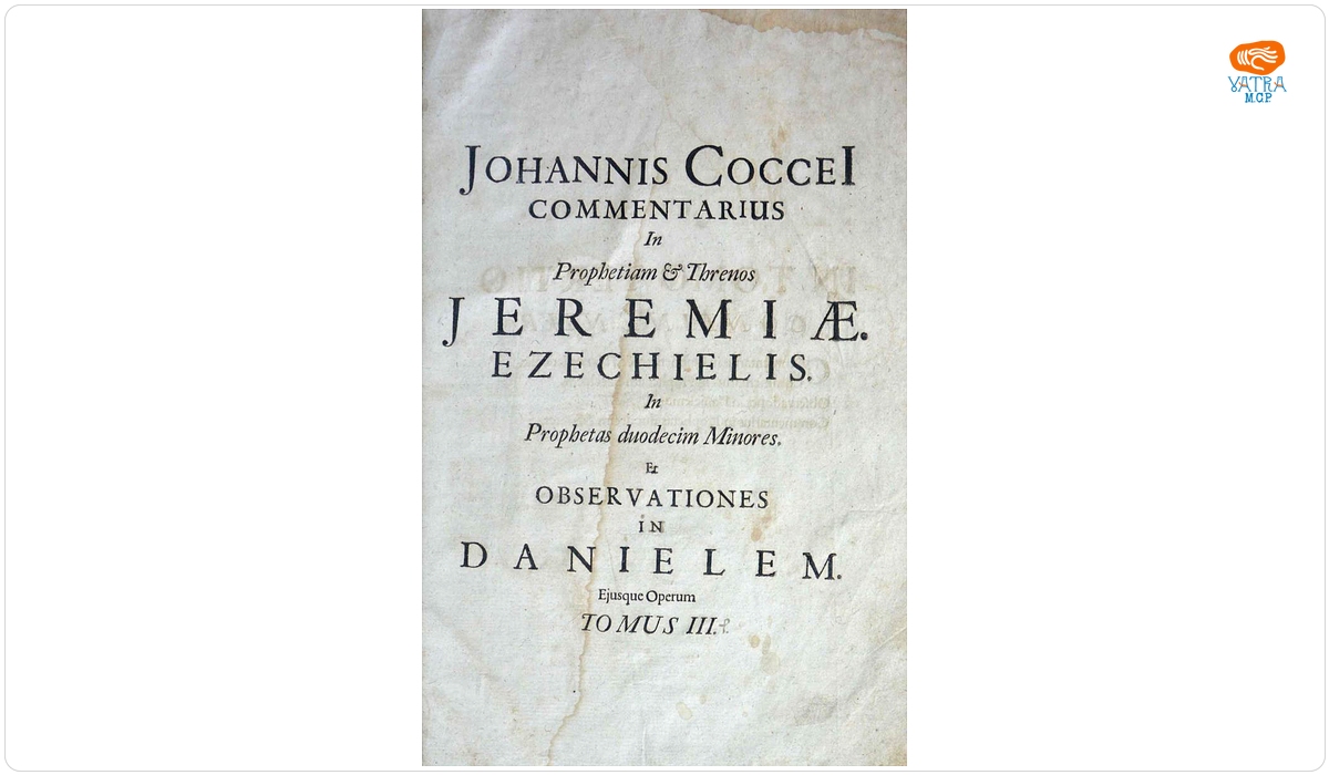 Johannis Cocceii opera omnia theologica, exegetica, didactica, polemica, philologica, LXX, cuiciter tractatibus