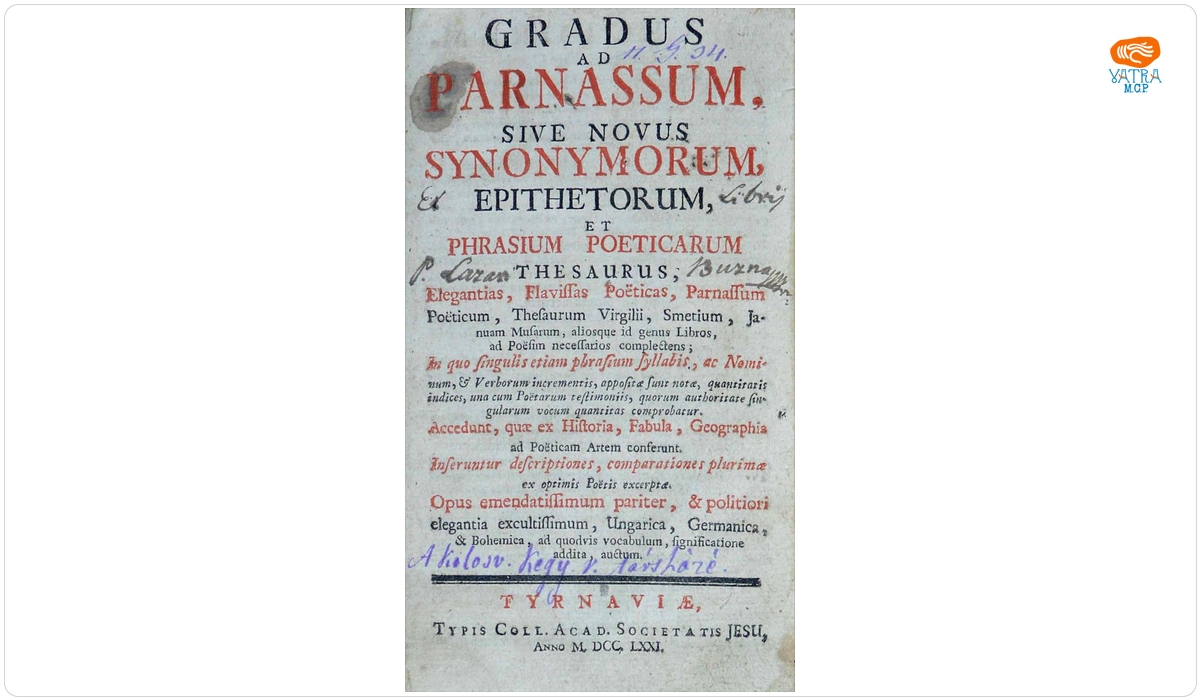Gradus Ad Parnassum, Sive, Novus Synonymorum, Epithetorum, et Phrasium Poeticarum Thesaurus