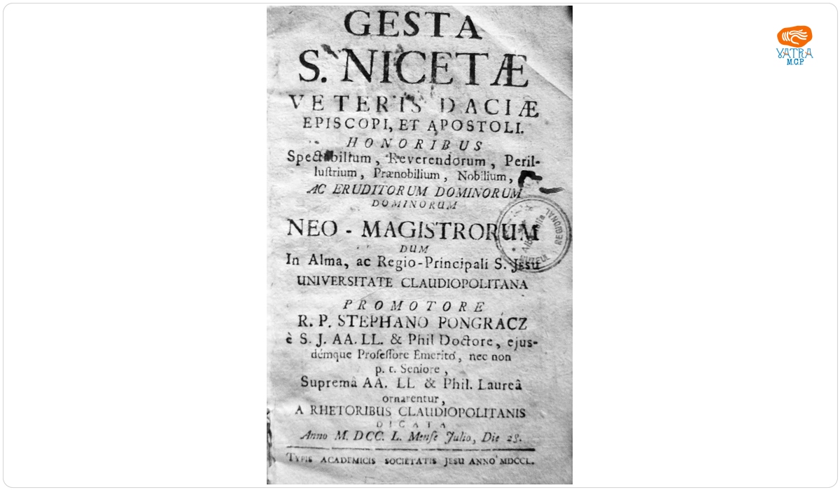 Gesta S. Nicetae Veteris daciae episcopi, et apostoli