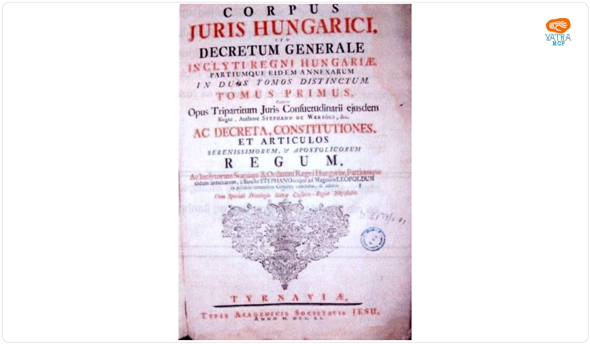 Stephano Werbőcz — Corpus Juris Hungarici, seu Decretum Generale Inclyti Regni Hungariae