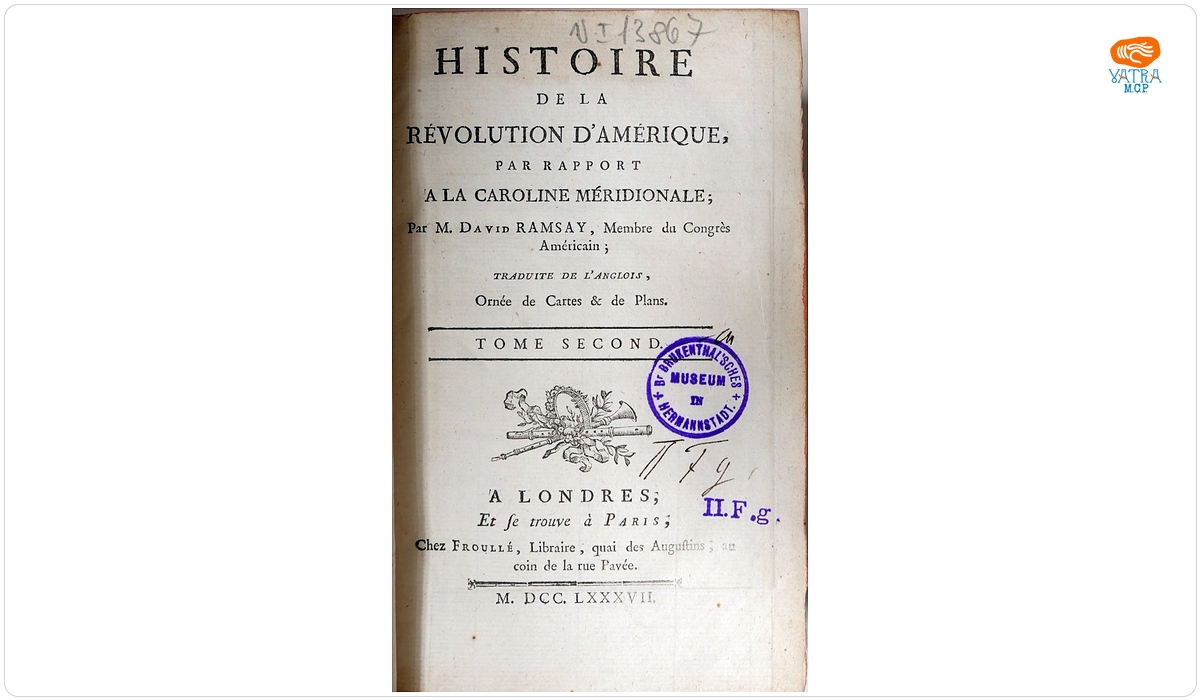HISTOIRE DE LA RÉVOLUTION D´AMÉRIQUE, PAR RAPPORT A LA CAROLINE MÉRIDIONALE. TOME SECOND.