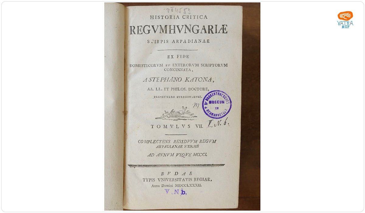 Historia critica Regum Hungariae stirpis arpadianae, ex fide domesticorum et exterorum scriptorum