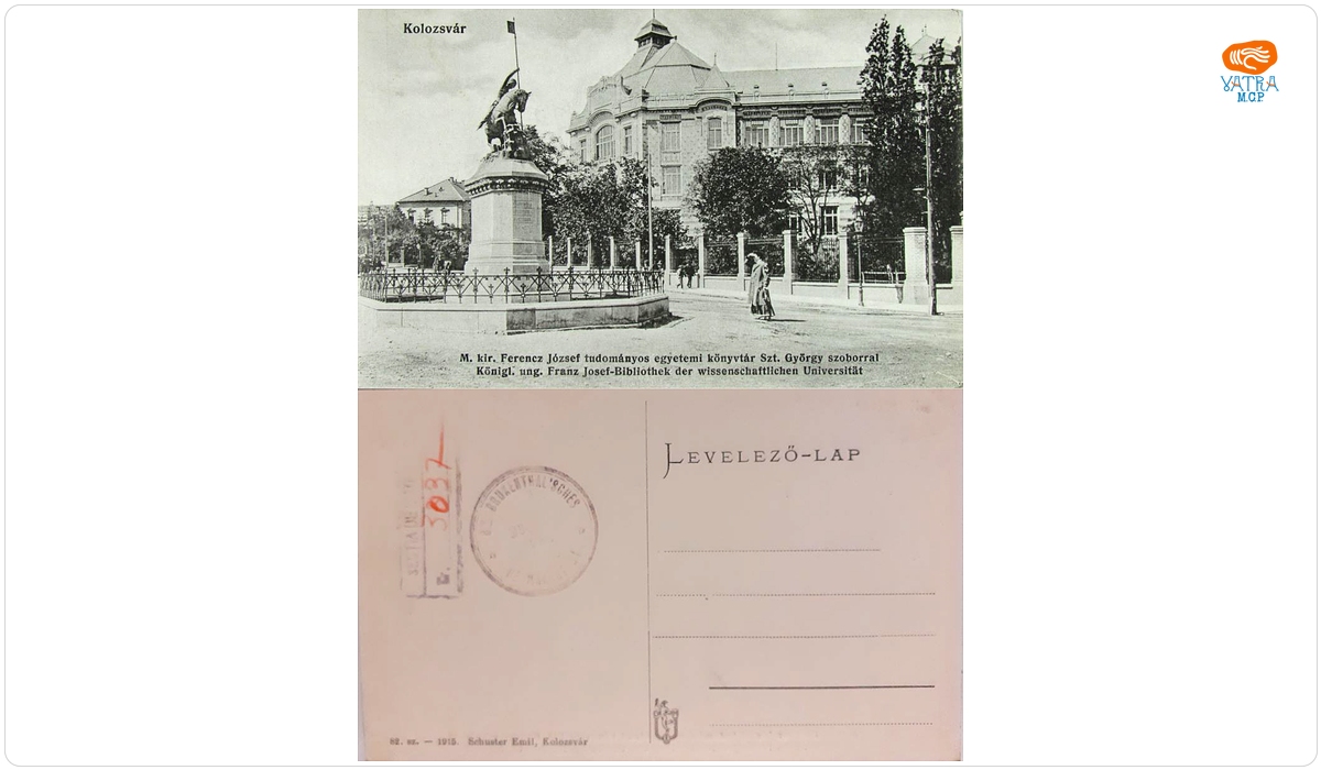 Cluj. Vedere cu statuia Sfântului Gheorghe și Biblioteca Regală Franz Josef a Universității maghiare de Științe