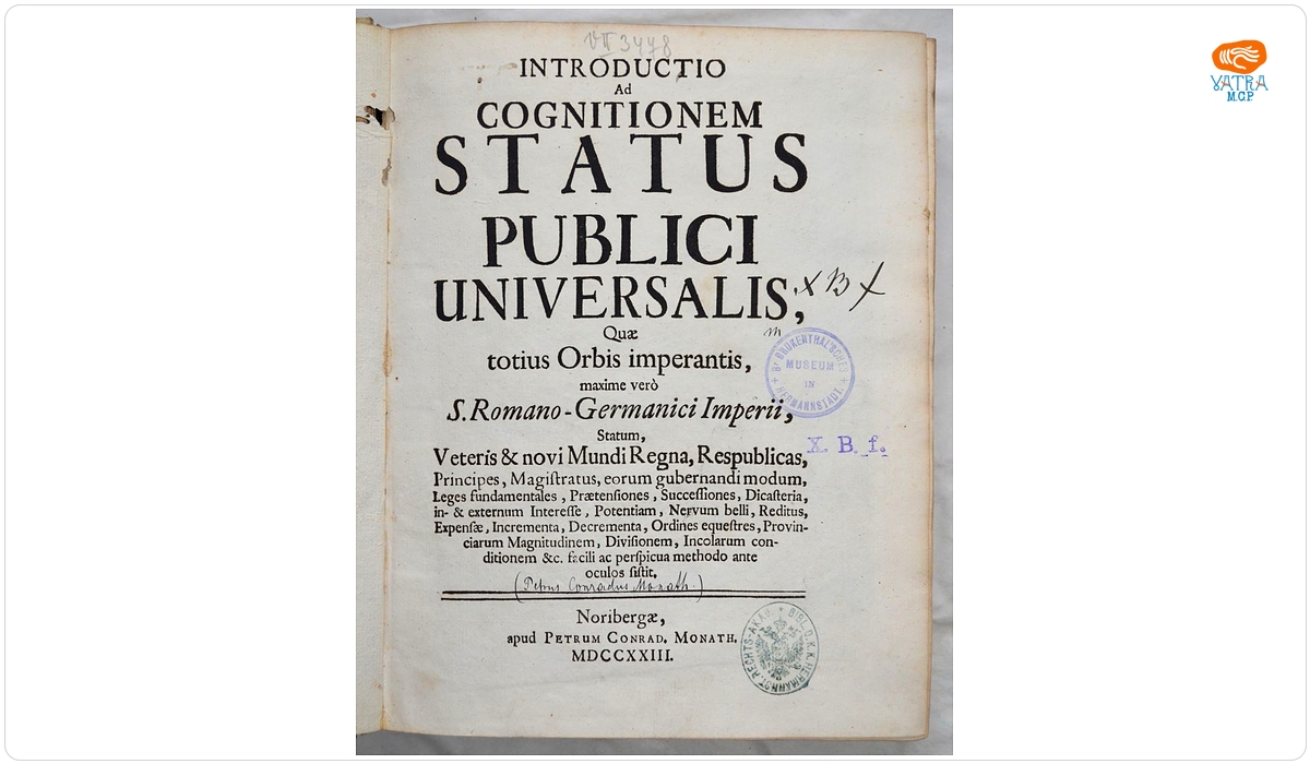 Introductio ad cognitionem status publici universalis, quae totius Orbis imperantis ... facili ac perspicua methodo ante oculos sistit