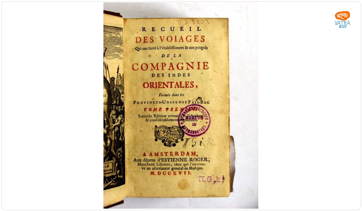 Recueil Des Voiages De la Compagnie Des Indes Orientales