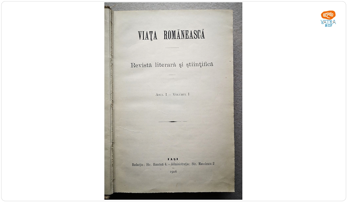 VIAȚA ROMÎNEASCĂ, Anul I, vol. I