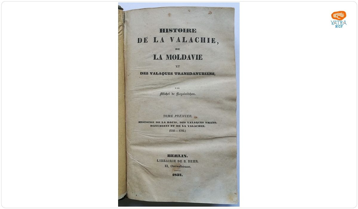 Mihail Kogălniceanu — HISTOIRE DE LA VALACHIE, DE LA MOLDAVIE ET DES VALAQUES TRANSDANUBIENES