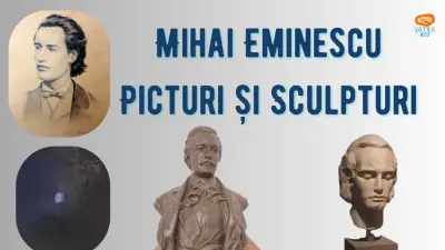 Mihai Eminescu. Picturi și sculpturi ale poetului național